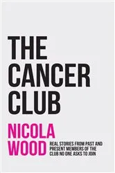 Book cover of The Cancer Club by Unknown