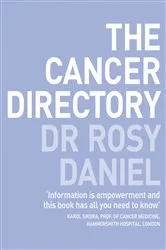 Book cover of The Cancer Directory by Dr. Rosy Daniel