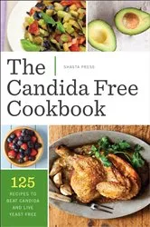 Book cover of The Candida Free Cookbook by Shasta Press