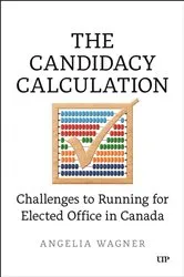 Book cover of The Candidacy Calculation by Angelia Wagner
