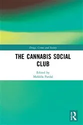 Book cover of The Cannabis Social Club by Mafalda Pardal