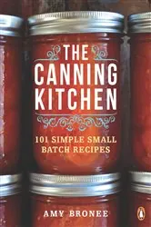 Book cover of The Canning Kitchen by Amy Bronee