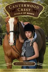 Book cover of The Canterwood Crest Stable of Books by Jessica Burkhart