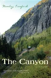 Book cover of The Canyon by Stanley Crawford
