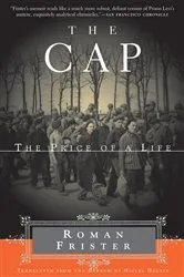 Book cover of The Cap by Roman Frister
