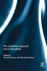 Book cover of The Capability Approach and Sustainability by Ortrud Lessmann