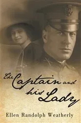 Book cover of The Captain and His Lady by Ellen Randolph Weatherly