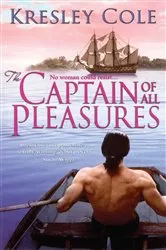 Book cover of The Captain of All Pleasures by Kresley Cole