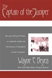 Book cover of The Captain of the Juniper by Wayne F. Beyea