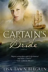 Book cover of The Captain's Bride by Lisa Tawn Bergren