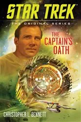 Book cover of The Captain's Oath by Christopher L. Bennett