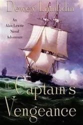 Book cover of The Captain's Vengeance by Dewey Lambdin