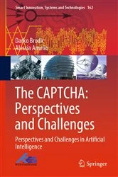 Book cover of The CAPTCHA: Perspectives and Challenges by Darko Brodić