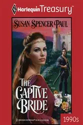 Book cover of THE CAPTIVE BRIDE by Susan Spencer Paul