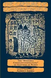 Book cover of The Capture of Constantinople by Alfred J. Andrea