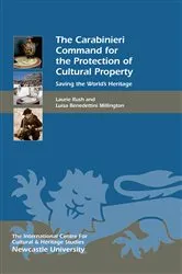 Book cover of The Carabinieri Command for the Protection of Cultural Property by Laurie W. Rush