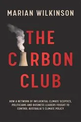 Book cover of The Carbon Club by Marian Wilkinson
