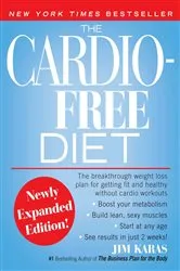 Book cover of The Cardio-Free Diet by Jim Karas