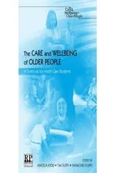 Book cover of The Care and Wellbeing of Older People by Angela Kydd