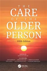 Book cover of The Care of the Older Person (5th ed.) by Ronald Caplan