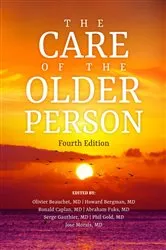 Book cover of The Care of the Older Person by Olivier Beauchet