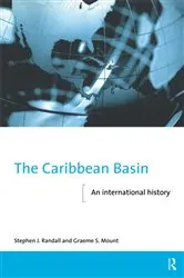 Book cover of The Caribbean Basin by Graeme Mount