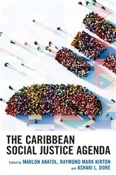 Book cover of The Caribbean Social Justice Agenda by Marlon Anatol