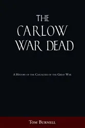 Book cover of The Carlow War Dead by Tom Burnell