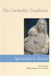 Book cover of The Carmelite Tradition by Steven Payne