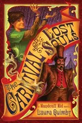 Book cover of The Carnival of Lost Souls by Laura Quimby