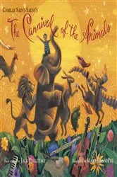 Book cover of The Carnival of the Animals by Jack Prelutsky