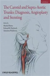 Book cover of The Carotid and Supra-Aortic Trunks by Michel Henry