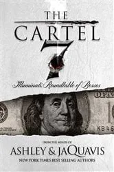 Book cover of The Cartel 7: Illuminati by Ashley & JaQuavis