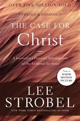 Book cover of The Case for Christ by Lee Strobel