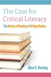 Book cover of The Case for Critical Literacy by Unknown