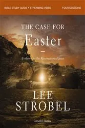 Book cover of The Case for Easter Bible Study Guide + Streaming Video, Updated Edition by Unknown