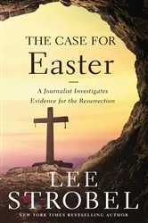 Book cover of The Case for Easter by Lee Strobel