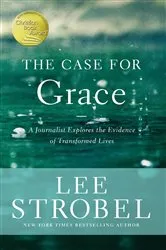 Book cover of The Case for Grace by Lee Strobel