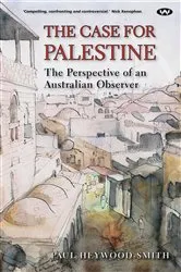 Book cover of The Case for Palestine by Paul Heywood-Smith