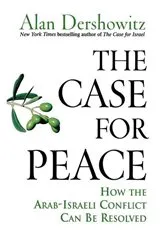 Book cover of The Case for Peace by Alan Dershowitz