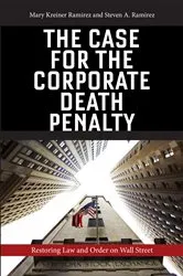 Book cover of The Case for the Corporate Death Penalty by Unknown