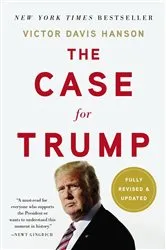 Book cover of The Case for Trump by Victor Davis Hanson