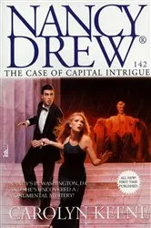 Book cover of The Case of Capital Intrigue by Carolyn Keene