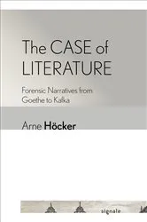 Book cover of The Case of Literature by Arne Höcker