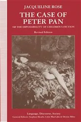 Book cover of The Case of Peter Pan by Jacqueline Rose