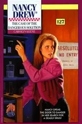 Book cover of The Case of the Dangerous Solution by Carolyn Keene
