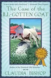 Book cover of The Case of the Ill-Gotten Goat by Claudia Bishop