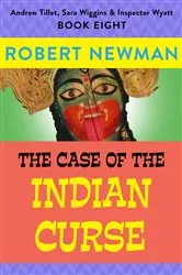 Book cover of The Case of the Indian Curse by Robert Newman
