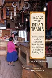 Book cover of The Case of the Indian Trader by Paul Berkowitz