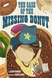 Book cover of The Case of the Missing Donut by Alison McGhee